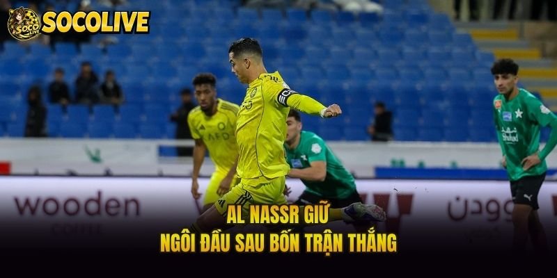 Al Nassr giữ ngôi đầu sau bốn trận thắng
