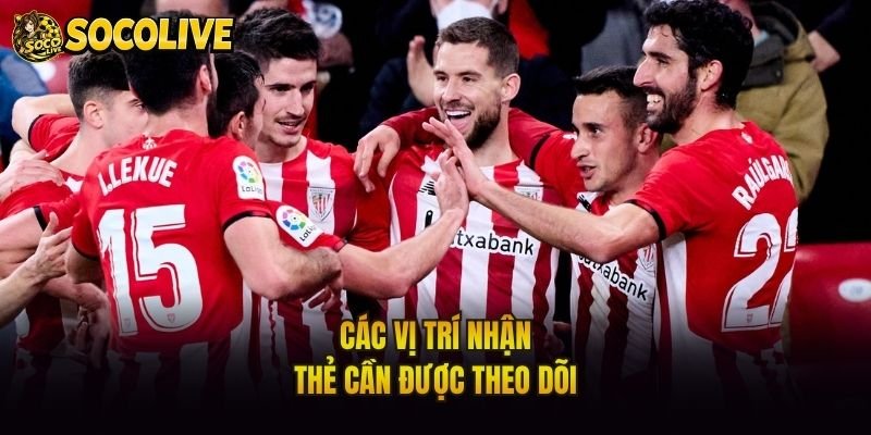Các vị trí nhận thẻ cần được theo dõi