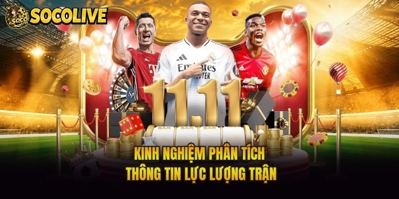 Kinh nghiệm phân tích thông tin lực lượng trận