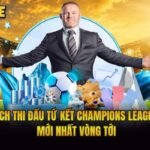 Lịch Thi Đấu Tứ Kết Champions League Mới Nhất Vòng Tới
