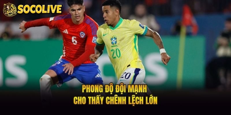 Phong độ đội mạnh cho thấy chênh lệch lớn